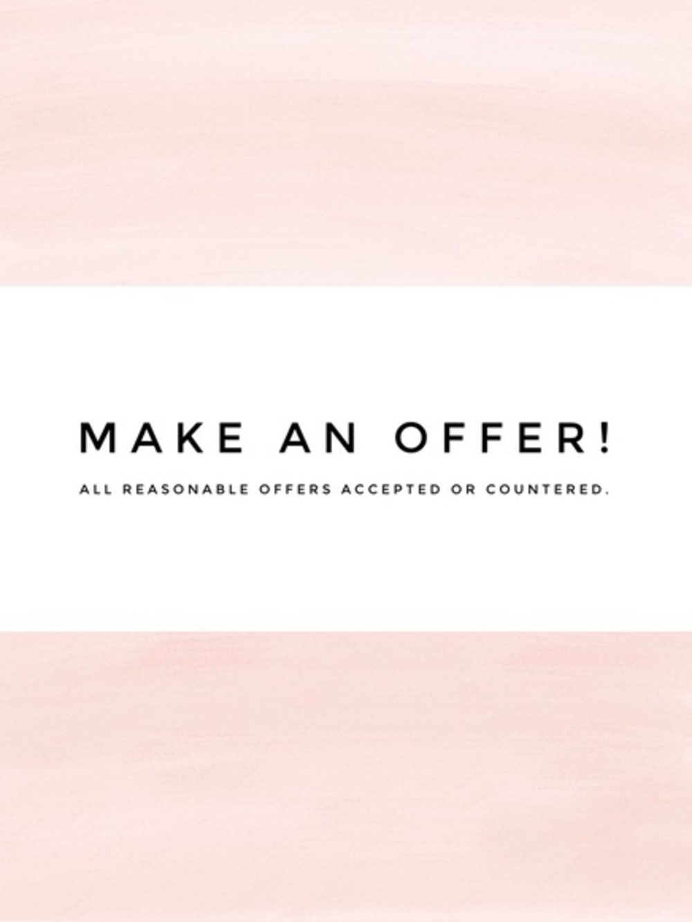 Make An Offer!